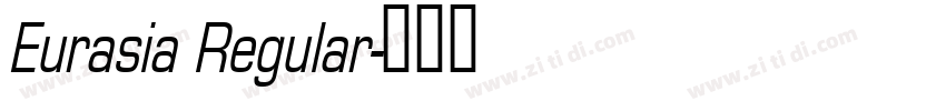 Eurasia Regular字体转换